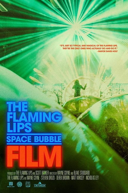 Affiche de The Flaming Lips Space Bubble Film